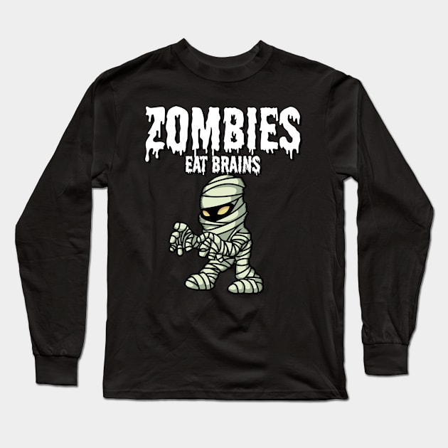 Zombies eat brains Long Sleeve T-Shirt by maxcode